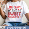 MY CLASS IS FULL OF SWEET HEART