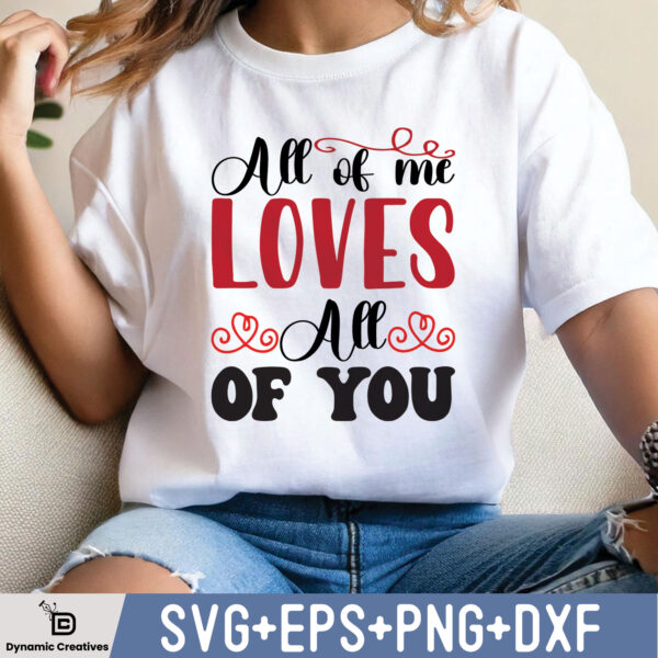 ALL OF ME LOVES ALL OF YOU