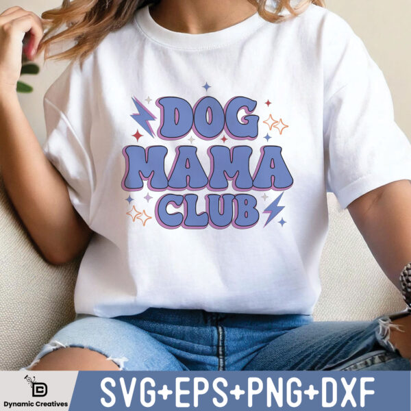 Dog Mama Club