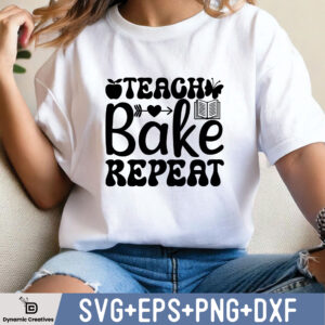 TEACH BAKE REPEAT