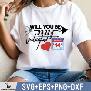 WILL YOU BE MY VALENTINE