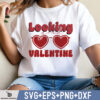 Looking Good Valentine