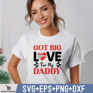 GOT BIG LOVE TOR MY DADDY