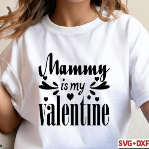 Mammy is my valentine