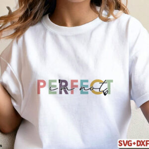 I'm Not Perfect