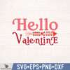 HELLO VALENTINE