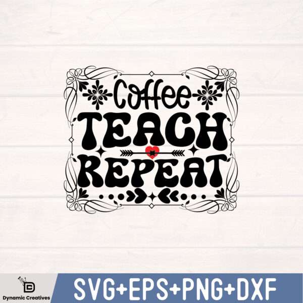 COFFEE TEACH REPEAT