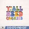 Y'ALL NEED COOKIES