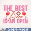 THE BEST BEER IS AN OPEN