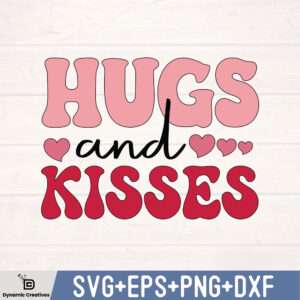 HUGS AND KISSES