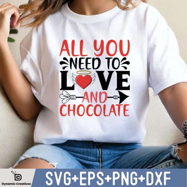 ALL YOU NEED TO LOVE AND CHOCOLATE
