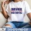 I M NOT DRUNK I M PATIOTIC