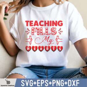 TEACHING FILLS MY HEARTS
