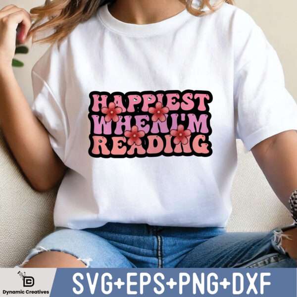 HAPPIEST WHEN I'M READING