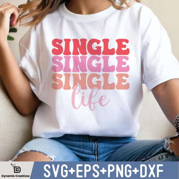 SINGLE LIFE