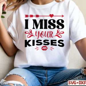 I MISS YOU KISSES