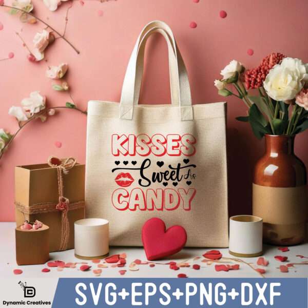 KISSES SWEET AS CANDY