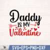 DADDY IS MY VALENTINE